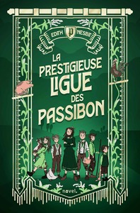 Image de La Prestigieuse ligue des Passibon