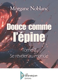 Image de Douce comme l'épine