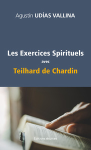 Image de Les Exercices spirituels avec Teilhard de Chardin