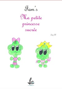 Image de Fam's - Ma petite princesse sucrée