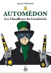 Image de AUTOMÉDON - Les chauffeurs du Cambrésis