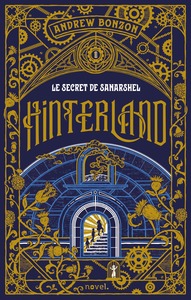 Image de Hinterland : Le secret de Sanarshel