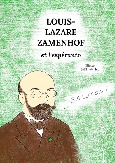 Image de Louis-Lazare Zamenhof et l'espéranto
