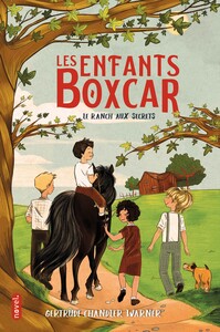 Image de Les Enfants Boxcar : Le Ranch aux secrets