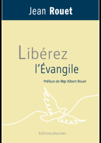 Image de Libérez l'Evangile