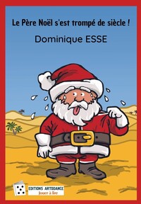 Image de Le Père Noël s'est trompé de siècle