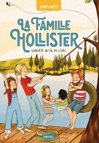 Picture of La Famille Hollister (tome 2) : Enquête au fil de l'eau