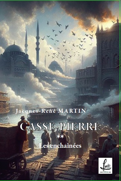 Image de Les enchaînées - CASSE-PIERRE **