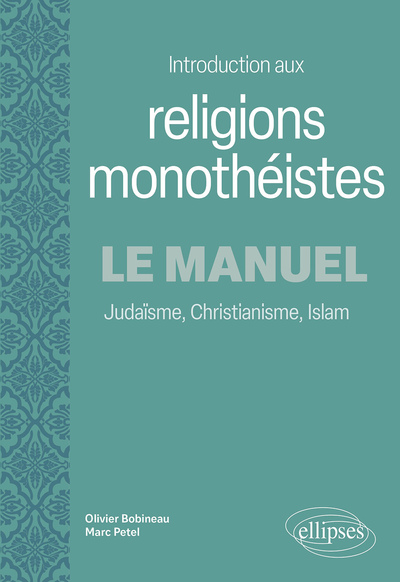 Image de Introduction aux religions monothéistes. Le manuel