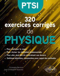 Image de 320 exercices corrigés de Physique – PTSI