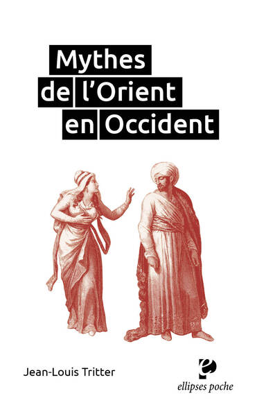 Picture of Mythes de l'Orient en Occident