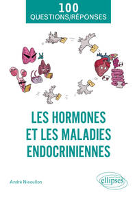 Picture of Les hormones et les maladies endocriniennes