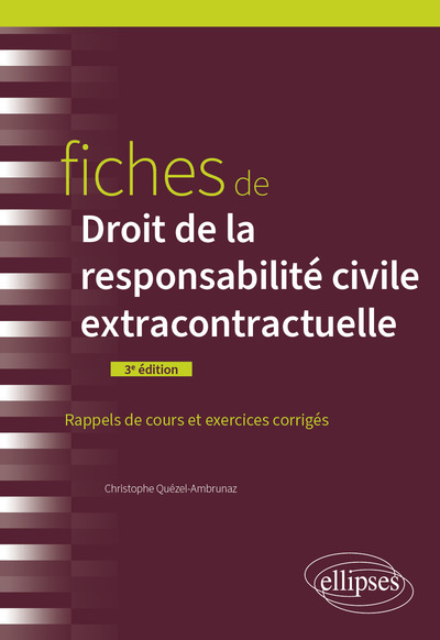 Image de Fiches de droit de la responsabilité civile extracontractuelle