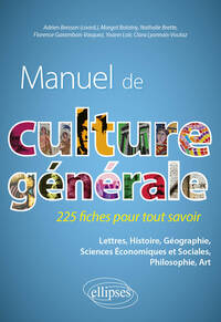 Picture of Manuel de culture générale. 225 fiches pour tout savoir
