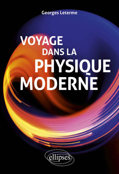 Image de Voyage dans la physique moderne