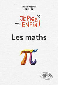Picture of Je pige enfin les maths !