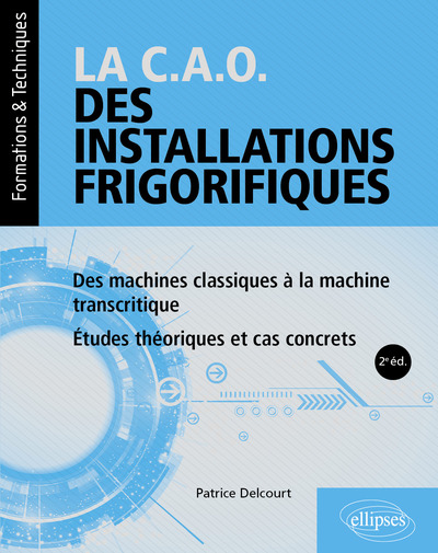 Picture of La C.A.O. des installations frigorifiques