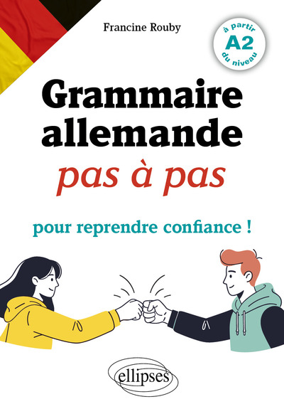 Picture of Grammaire allemande pas à pas pour reprendre confiance !