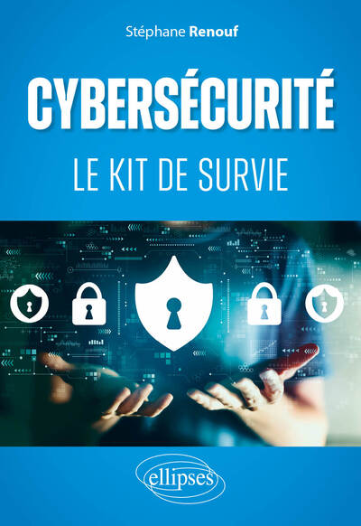 Picture of Cybersécurité : le kit de survie