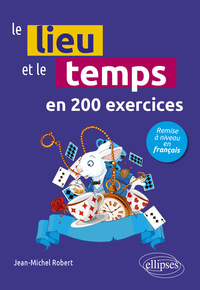 Picture of Le lieu et le temps en 200 questions