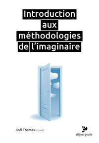 Image de Introduction aux méthodologies de l'imaginaire