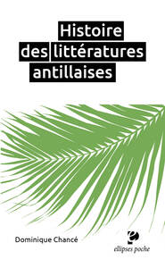 Picture of Histoire des littératures antillaises