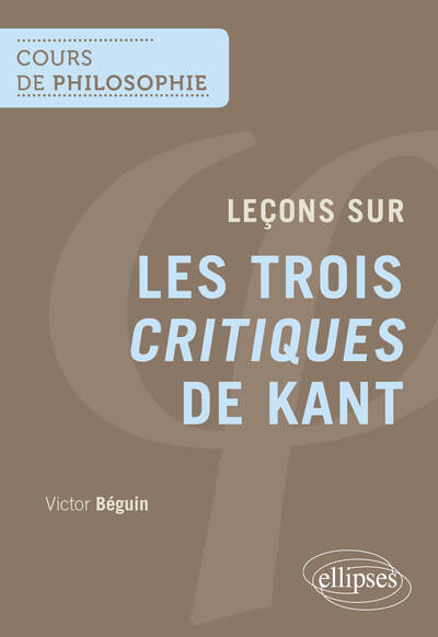 Picture of Leçons sur les trois Critiques de Kant