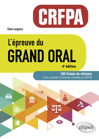 Picture of L'épreuve du Grand Oral - CRFPA. 102 fiches de révision