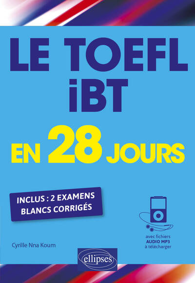 Image de Le TOEFL iBT en 28 jours