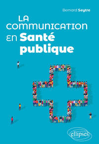 Picture of La communication en Santé publique