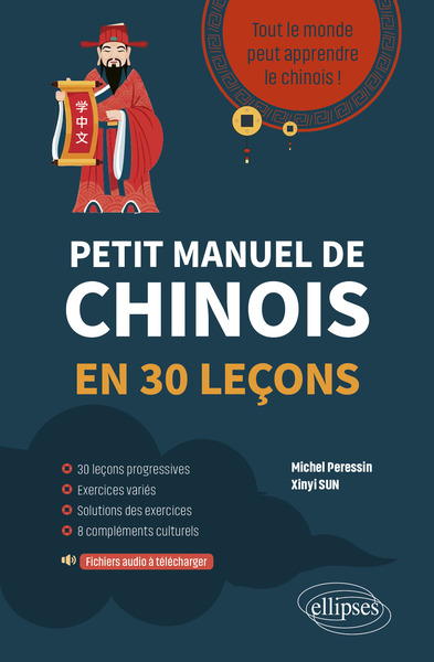 Picture of Petit manuel de chinois en 30 leçons.