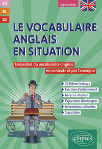 Picture of Le vocabulaire anglais en situation [A2-B1-B2]