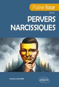Image de Faire face aux pervers narcissiques