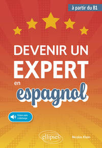 Image de Devenir un expert en espagnol