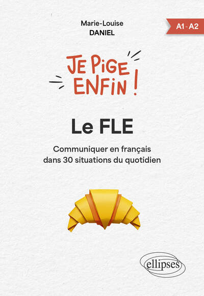 Picture of Je pige enfin le FLE !