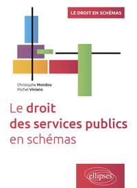 Picture of Le droit des services publics en schémas