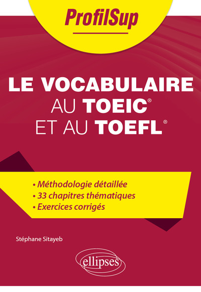 Image de Le vocabulaire au TOEIC et au TOEFL