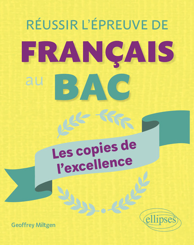 Image de Réussir au bac de français - Les copies de l'excellence