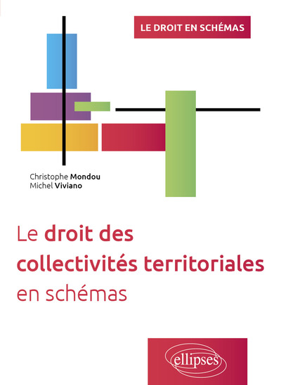 Picture of Le droit des collectivités territoriales en schémas