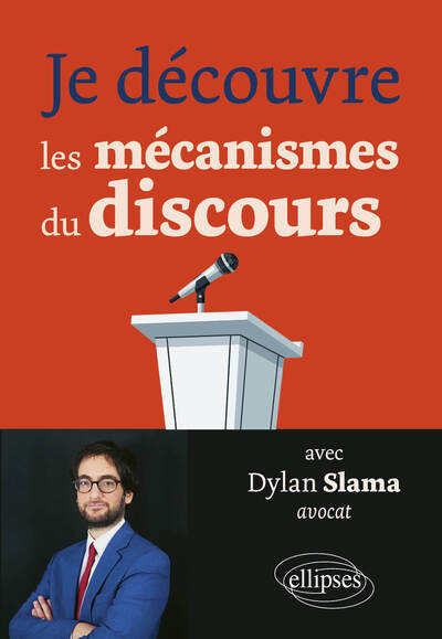 Picture of Je découvre les mécanismes du discours avec Dylan Slama, avocat
