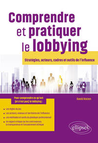 Picture of Comprendre et pratiquer le lobbying