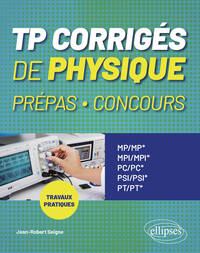 Picture of TP corrigés de Physique Prépas, Concours