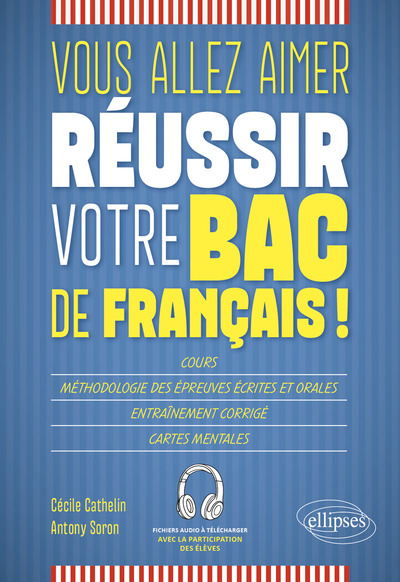 Image de Vous allez aimer réussir votre bac de français !