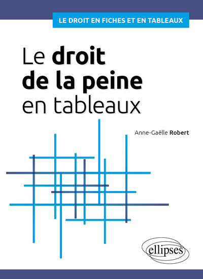 Image de Le droit de la peine en tableaux