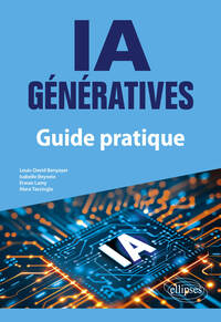 Picture of IA génératives : Guide pratique