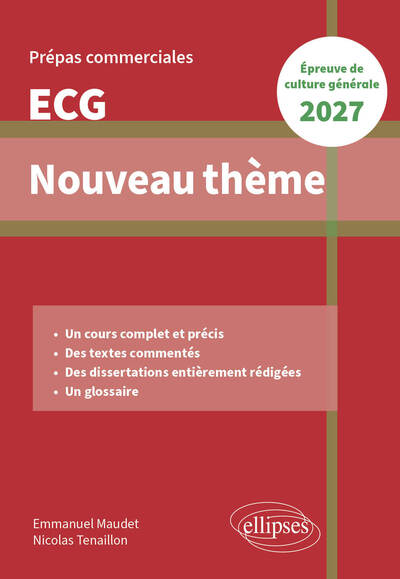 Picture of Nouveau thème. Epreuve de culture générale. Prépas commerciales ECG 2027