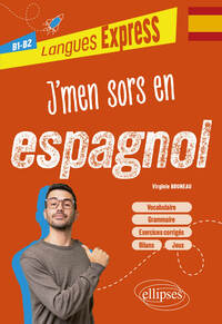 Image de J'm'en sors en espagnol B1-B2