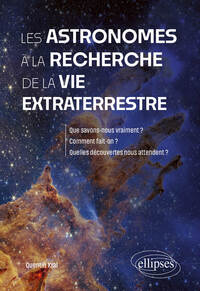 Image de Les astronomes à la recherche de la vie extraterrestre