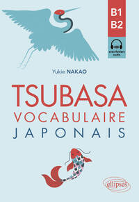 Image de Tsubasa - Vocabulaire japonais B1-B2