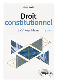 Picture of Droit constitutionnel. La Ve République